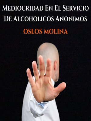 cover image of Mediocridad En El Servicio De Alcohólicos Anónimos